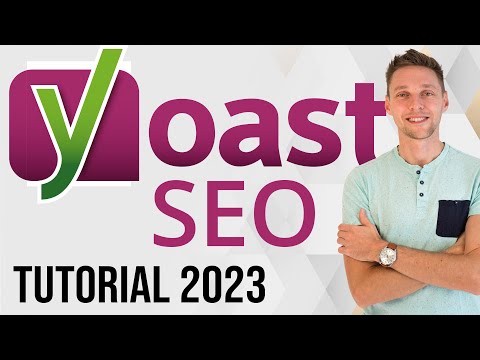 Tutorial SEO Yoast 2023 | Un ghid pas cu pas pentru configurarea Yoast SEO