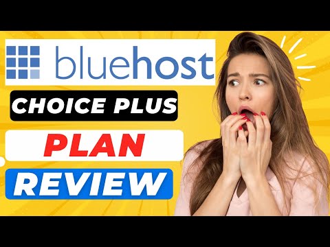 Revizuirea planului Bluehost Choice Plus (2024) 🔥 – DEFINIREA completă a prețurilor și caracteristicilor!