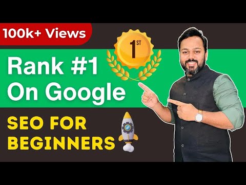 Complete SEO Course for Beginners 2024 | Rank #1 on Google in 2024