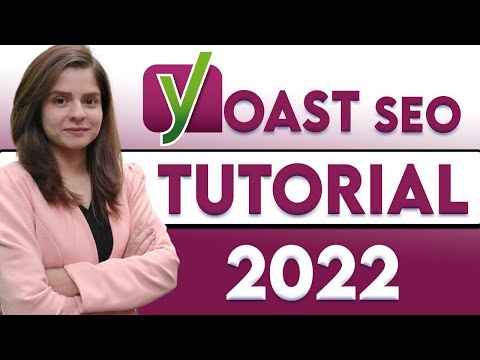 Tutorial SEO Yoast | Configurați ușor Yoast SEO pe WordPress (2022)