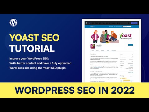 Tutorial Yoast SEO pentru 2022 – Noțiuni introductive cu WordPress SEO