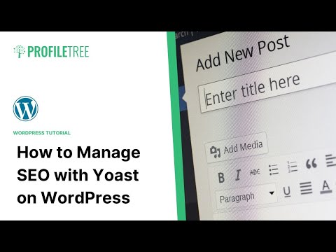 Cum să gestionați SEO cu yoast pe WordPress | WordPress | Tutorial WordPress | Yoast seo