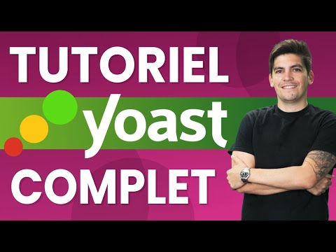 Tutoriel Yoast Seo Complet: Seo WordPress pour Debutanți (2025)