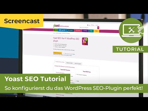 Tutorialul Yoast SEO[2020]: Deci konfigurierst du das wordpress seo-plugin!