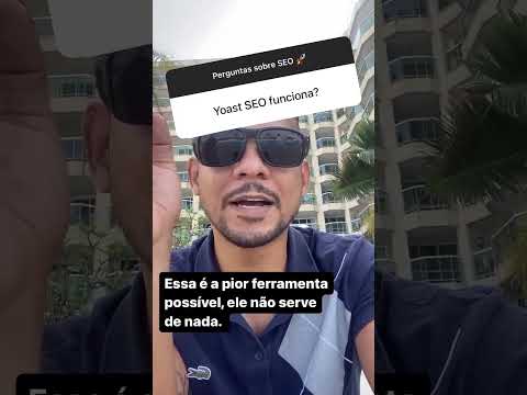 NÃO USE O YOAST SEO!