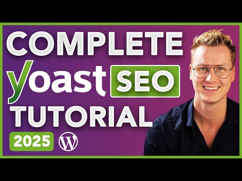Tutorial complet Yoast SEO pentru începători 2026