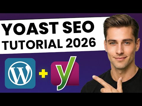 Tutorial Yoast SEO 2026 – Ghid complet de configurare pentru începători
