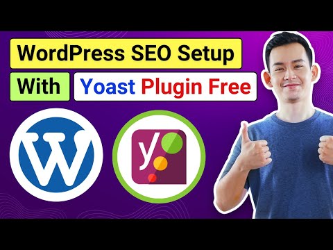 Tutorial de configurare SEO WordPress cu Yoast | Cum se utilizează Yoast SEO Plugin | SEO WordPress pentru începători